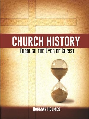 cover image of Church History through the Eyes of Christ